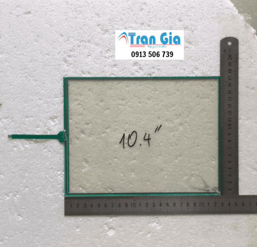 Tấm cảm ứng công nghiệp 10.4 inch 173x228mm giao hàng toàn quốc